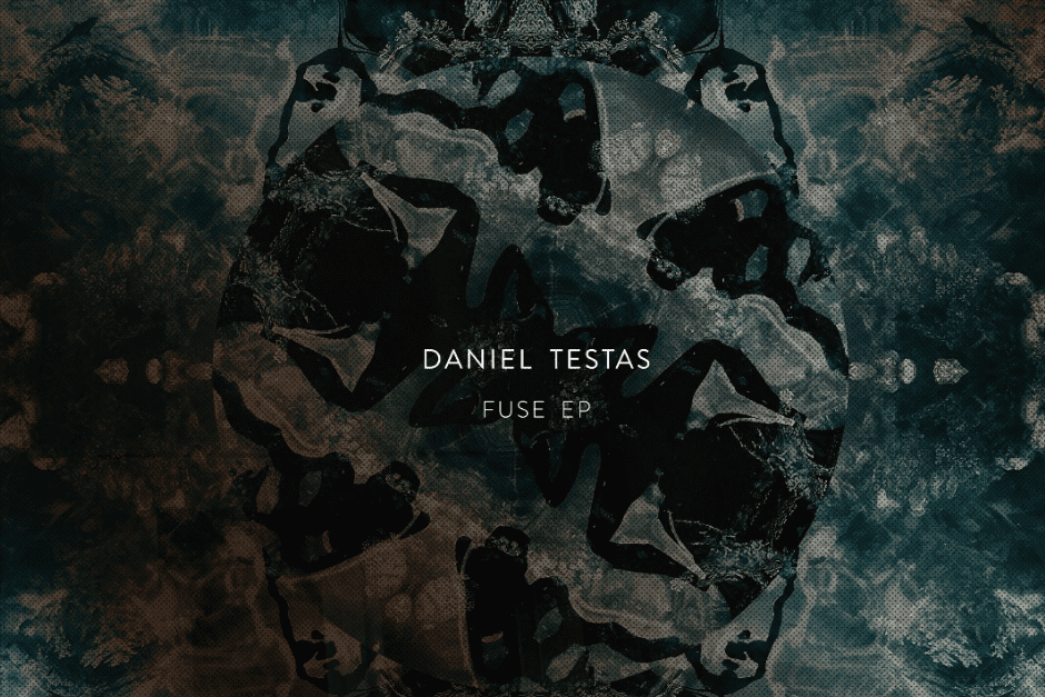 Daniel Testas Fuse EP